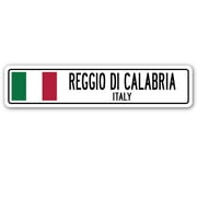 REGGIO DI CALABRIA ITALY Street Sign Italian flag city country road wall gift