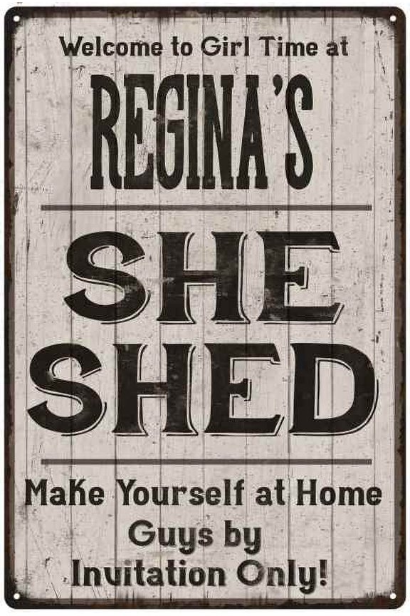 REGINA'S She Shed Sign Lady Cave Gift 8x12 Metal Sign 208120082171