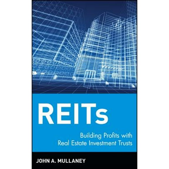 Pre-Owned REITs: Building Profits with Real Estate Investment Trusts, 9780471193241, 0471193240, Hardcover, 1 edition