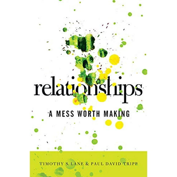 Pre-Owned Relationships: A Mess Worth Making (Paperback) 0977080765 9780977080762