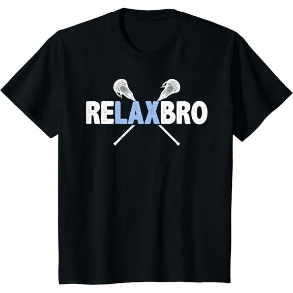 RELAX BRO Funny Lacrosse Player Lax Lover Joke Teen Boys T-Shirt