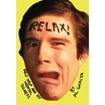 thumbnail image 1 of Relax! : Self Help and My Mental Illness (Paperback), 1 of 1