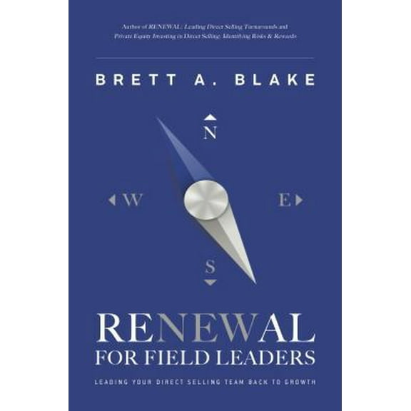 Pre-Owned RENEWAL for Field Leaders: Leading Your Direct Selling Team Back to Growth (Paperback) 1733356843 9781733356848