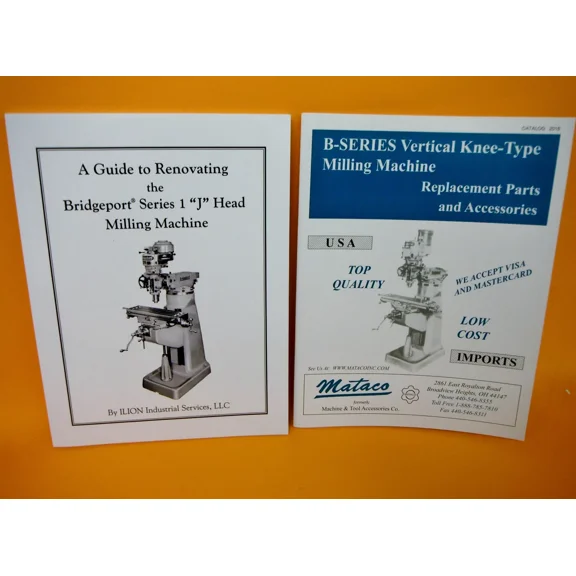 RENOVATION GUIDE for BRIDGEPORT STEP PULLEY milling machine & PARTS CATALOG