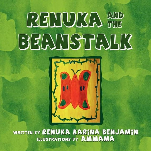 RENUKA and the BEANSTALK, (Paperback)