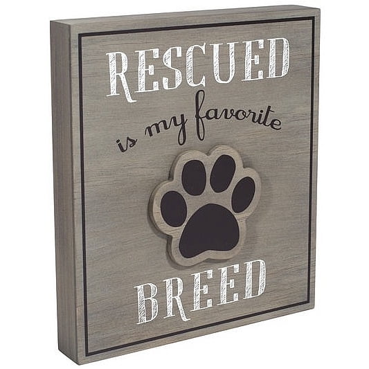 RESCUED IS MY FAVORITE BREED Weathered Expressions Box Sign by Malden
