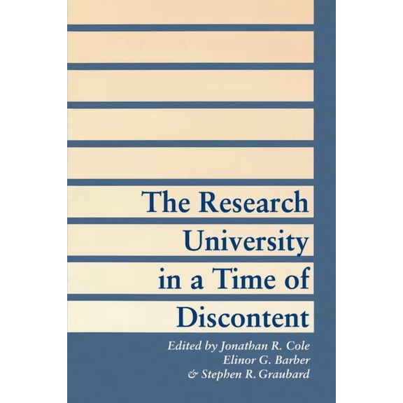 The Research University in a Time of Discontent, (Paperback)