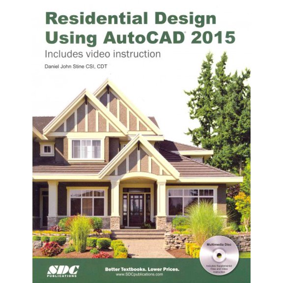 Residential Design Using AutoCAD 2015