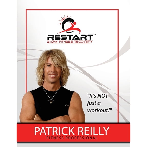 RESTART! 21 Day Fitness Recovery: Change Your Mind...Change Your Body...Change Your Life!, (Paperback)