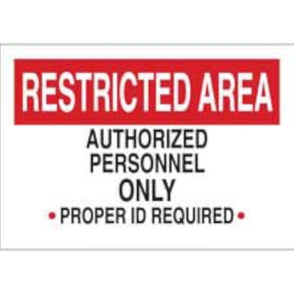 RESTRICTED AREA - Authorized Personnel Only - Proper Id Required Sign - Security and Admittance Sign - Restricted Access Sign, No.6838 Safety Sign, 8 X 12 Inch Metal Tin Sign