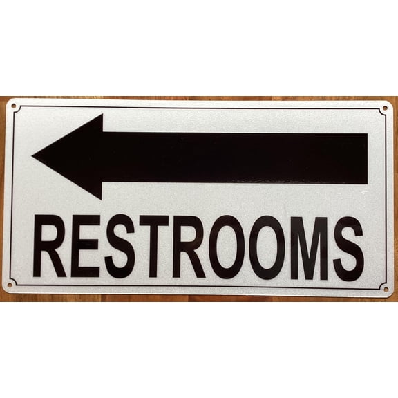 RESTROOM WITH ARROW SIGN, WHITE,REFLECTIVE, ALUMINIUM-RUST FREE, SIZE 6X12 INCH, COMMERCIAL USE (RESTROOM LEFT ARROW)