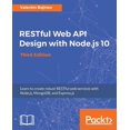 thumbnail image 1 of RESTful Web API Design with Node.js 10, Third Edition, (Paperback), 1 of 1