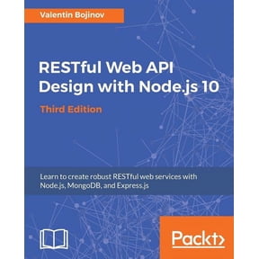 RESTful Web API Design with Node.js 10, Third Edition, (Paperback)