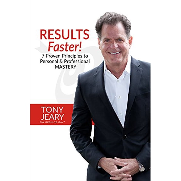Pre-Owned Results Faster!: 7 Proven Principles to Personal & Professional Mastery (Paperback) 1945507187 9781945507182