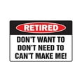 thumbnail image 1 of RETIRED Warning Aluminum Sign retirement Aluminum Signs party going away retire, 1 of 4