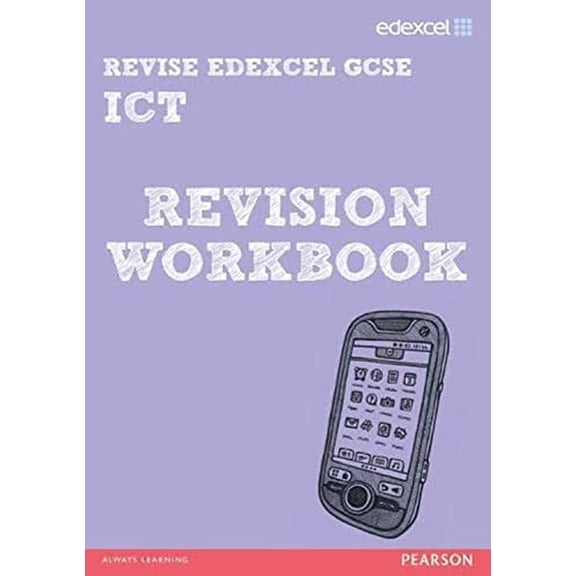 Pre-Owned REVISE Edexcel: Edexcel GCSE ICT Revision Workbook