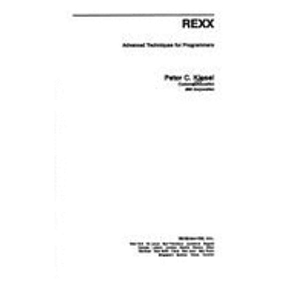 Pre-Owned Rexx: Advanced Techniques for Programmers (J RANADE IBM SERIES) (Hardcover) 0070346003 9780070346000