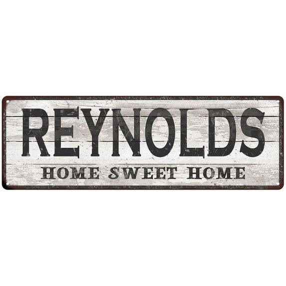 REYNOLDS Home Sweet Home Country Look Gift 6x18 Metal Sig 206180045840