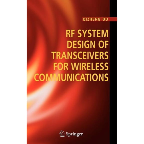 RF System Design of Transceivers for Wireless Communications, (Hardcover)