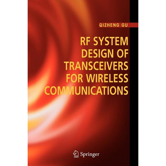 RF System Design of Transceivers for Wireless Communications, (Paperback)
