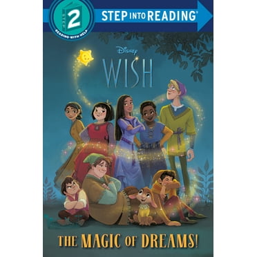 Pre-Owned The Magic of Dreams! (Disney Wish) (Paperback) 0736442073 9780736442077