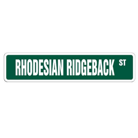 RHODESIAN RIDGEBACK Street Sign dog lover owner pet lover | Indoor/Outdoor | 30" Wide