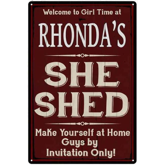 RHONDA'S She Shed Red Sign Gift Lady Cave 12x18 Metal Sign 112180088140