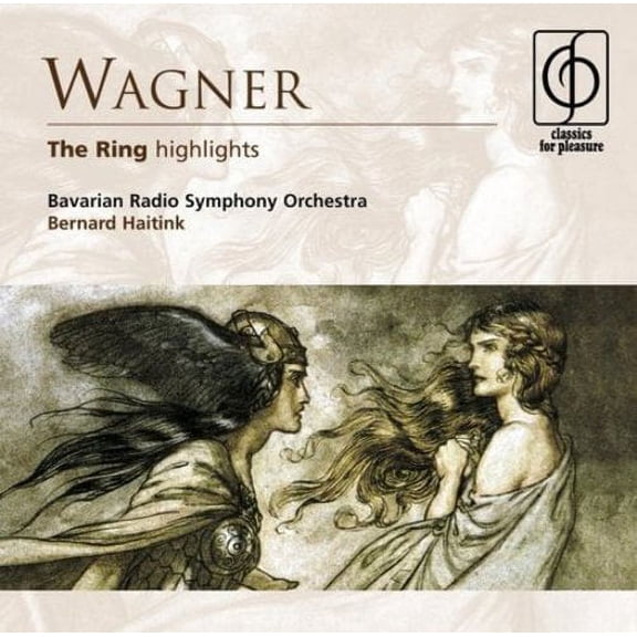 RICHARD WAGNER: THE RING [HIGHLIGHTS]