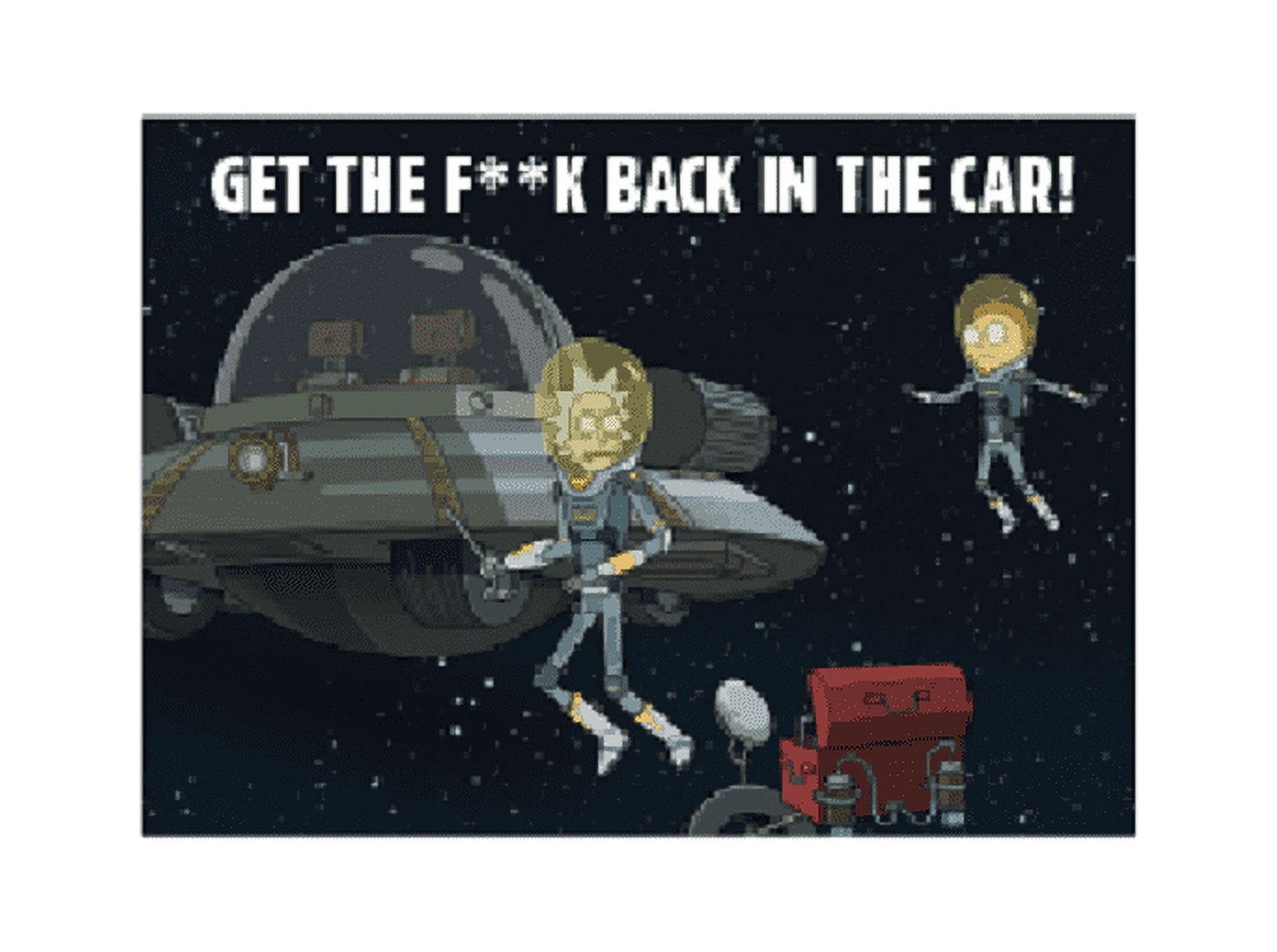 RICK & MORTY Magnet, Get the F**k Back in the Car! - Officially ...