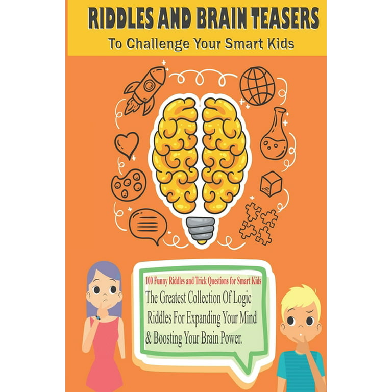 Riddles for Bright Kids: 323 Fun Riddles and Challenging Questions, Brain Teaser for Kids and Family / Easy to Difficult / For Kids 8-12 / With Space to Write Your Own Riddles / Family Riddle Book / Bonus Did You Know Facts [Book]