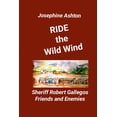 thumbnail image 1 of RIDE the WILD WIND: Sheriff Robert Gallegos - Friends and Enemies, (Paperback), 1 of 1