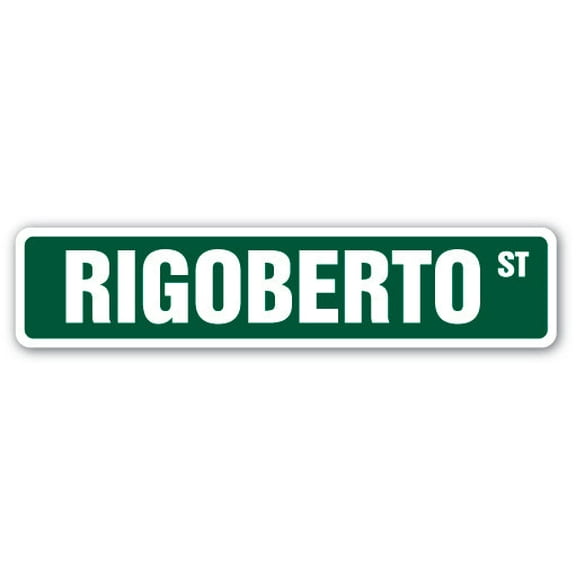 RIGOBERTO Street Sign Childrens Name Room Sign | Indoor/Outdoor |  30" Wide