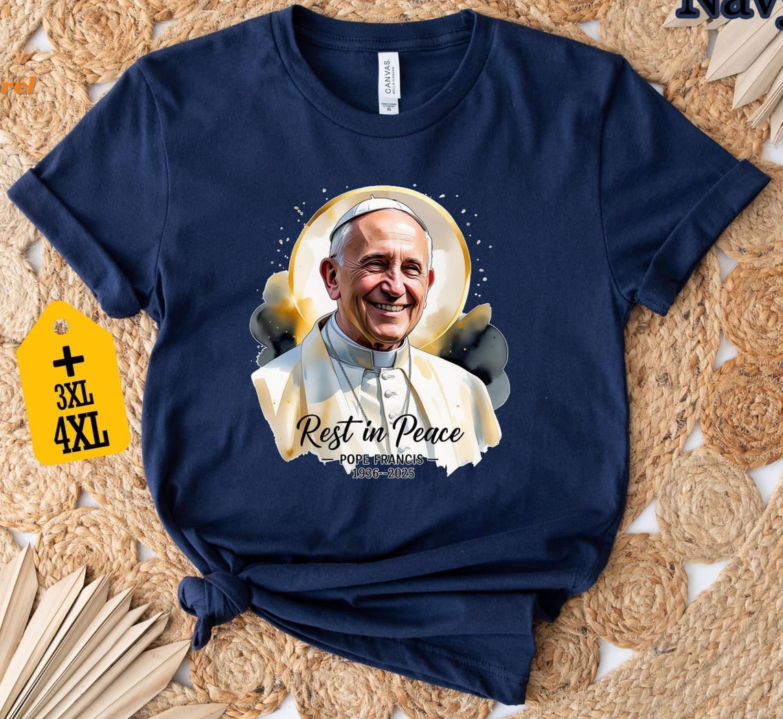 RIP Pope Francis Shirt, Memorial Tee 1936-2025, Pray for Pope Francis ...