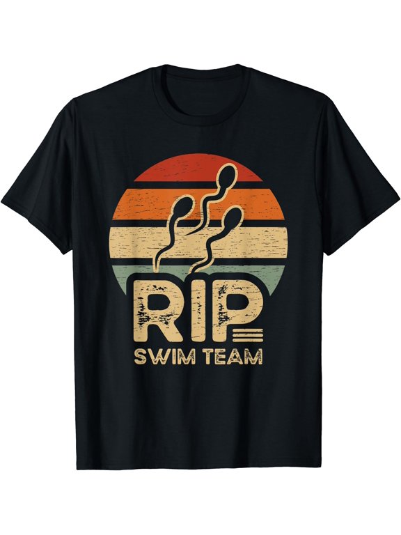 RIP swim team Sterilized man funny Vasectomy T-Shirt