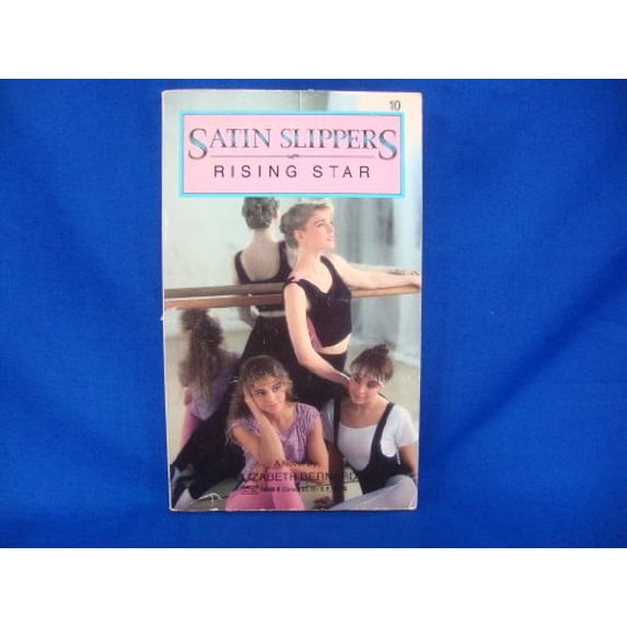 Pre-Owned RISING STAR-SS 10 Satin Slippers Paperback Elizabeth Bernard