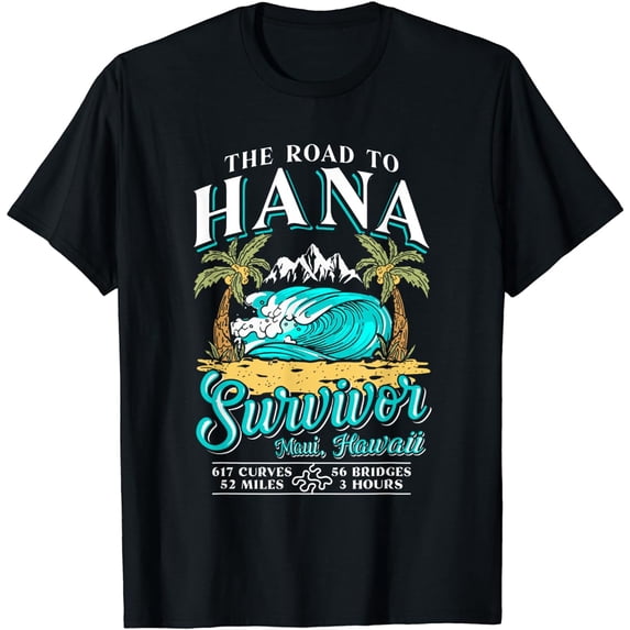 RJC Road to Hana Survivor Maui Hawaii Trip Adventure T-Shirt