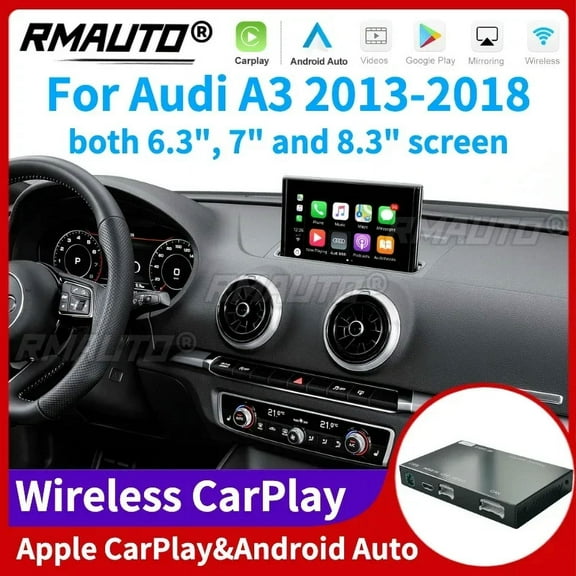 RMAUTO Wireless Apple CarPlay for Audi A3 2013-2018 Android Auto AirPlay Support Reverse Image Car Play 6.3" 7" 8.3" Body Kit