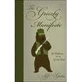thumbnail image 1 of RMB Manifesto: The Grizzly Manifesto : In Defence of the Great Bear (Hardcover), 1 of 1