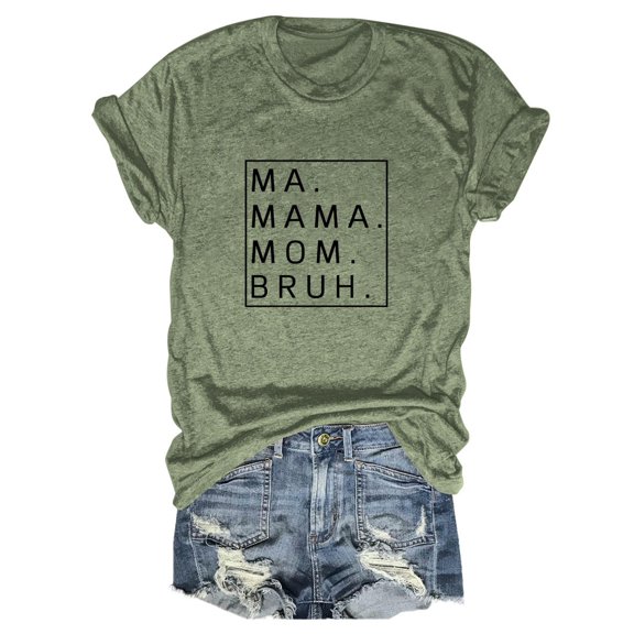 RMGVDSD Womens Fashion Tops Mama Shirts For Women Loose Fit Ma Mama Mom Bruh Letter Print Short Sleeve T Shirt Beach Vacation Tshirts