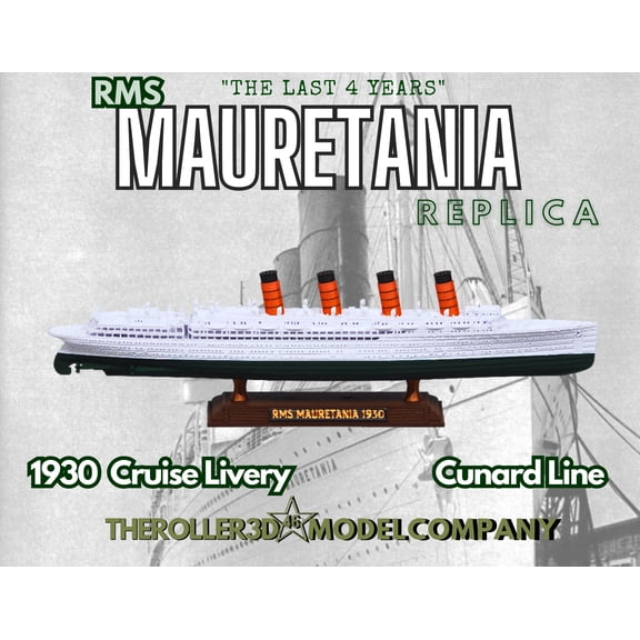 RMS Mauretania 1930 - The Last 4 Years Cruise Livery Model 1 Foot in Length by TheRoller3d