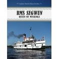 thumbnail image 1 of RMS Segwun: Queen of Muskoka (Paperback), 1 of 1