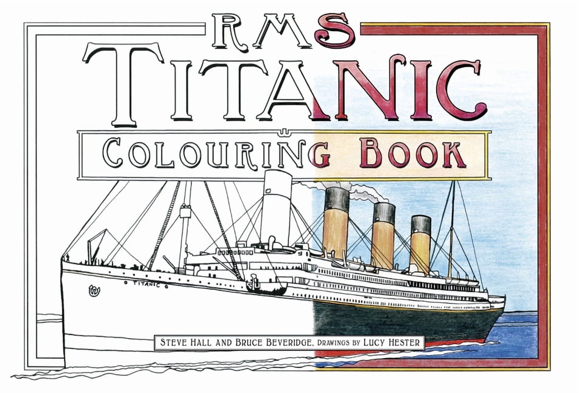 RMS Titanic Colouring Book, (Paperback)