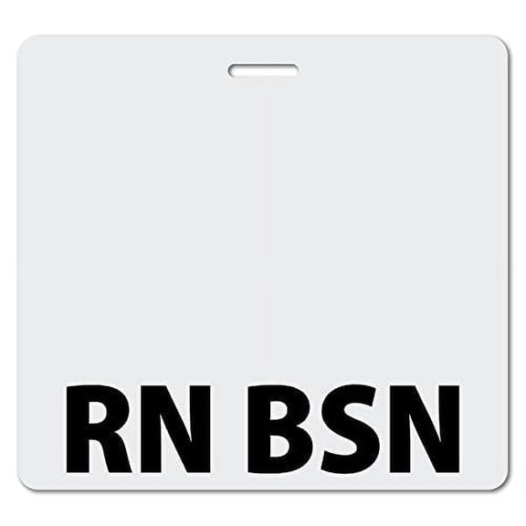 RN BSN Heavy Duty Horizontal White (100 pack) - Spill & Tear Proof Cards - 2 Sided USA Printed Quick Role Identifier ID Tag Backer by BadgeZoo