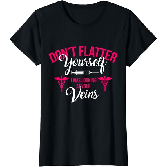 RN LVN CNA Dont Flatter Yourself Funny Nursing Graduate Gift T-Shirt