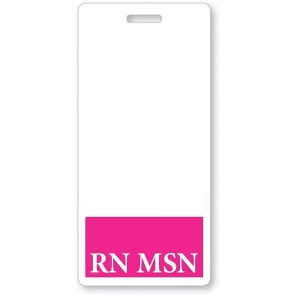 RN MSN Badge Buddy - Heavy Duty Vertical Badge Buddies for Masters of Science in Nursing Degree - Spill & Tear Proof Cards - 2 Sided USA Printed Role Identifier Tag Backer by Specialist ID (Hot Pink)