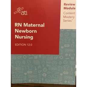 Pre-Owned RN Maternal Newborn Nursing Edition 12.0 ATI Review Module Content Mastery Series by Alissa Althoff (Paperback) English
