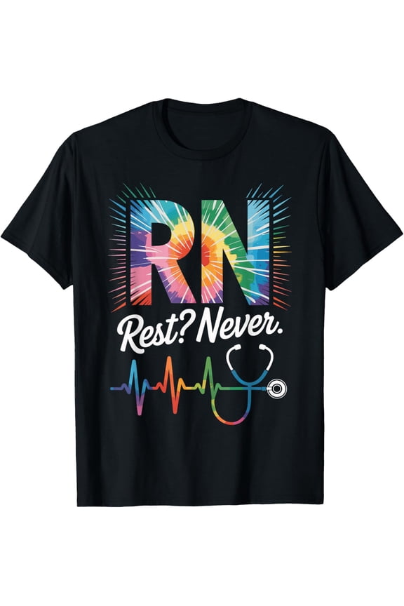 RN Rest Never Funny Registered Nurse Nursing T-Shirt TShirt