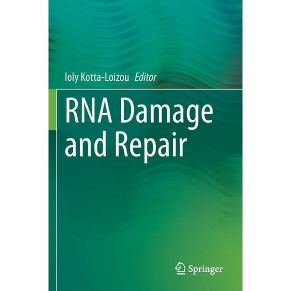 RNA Damage and Repair, (Paperback)