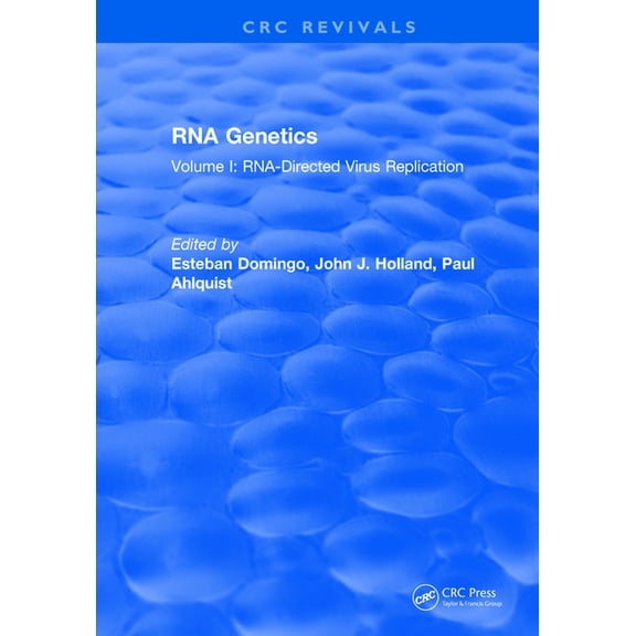 RNA Genetics: Volume I: Rna-Directed Virus Replication, (Hardcover)