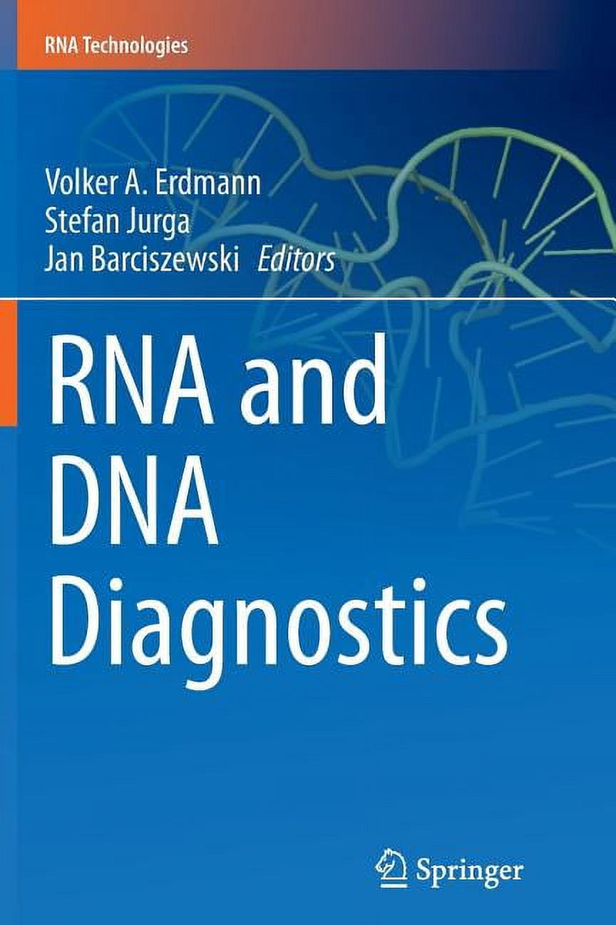 Small Rnas Book RNA Technologies RNA and DNA Diagnostics, (Paperback) - Walmart.com